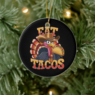 Thanksgiving Turkey Eat Tacos  Funny Mexican  Ceramic Tree Decoration