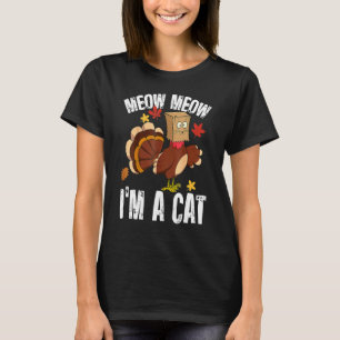 Thanksgiving Turkey Fake Cat for Men Women T-Shirt
