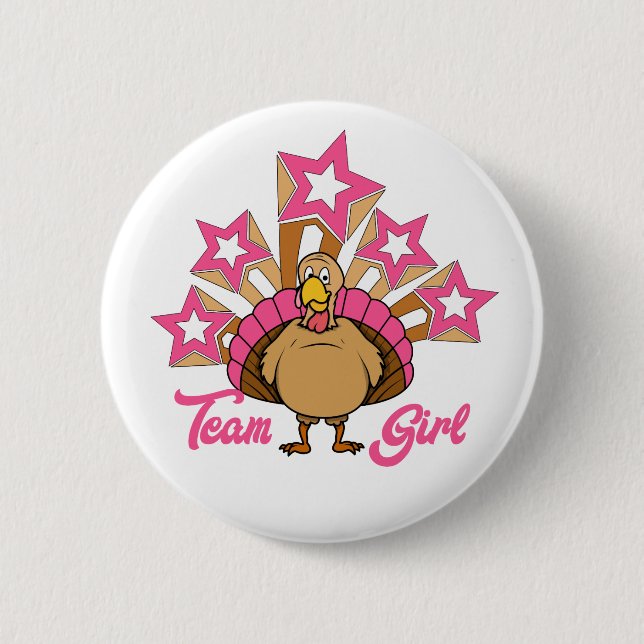 Thanksgiving Turkey Gender Reveal - Team Girl 6 Cm Round Badge (Front)