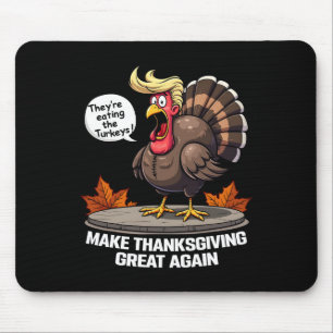 Thanksgiving Turkey Holiday Humor Store Mouse Pad