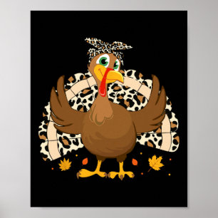 Thanksgiving Turkey Leopard Women Girl Fall Thanks Poster