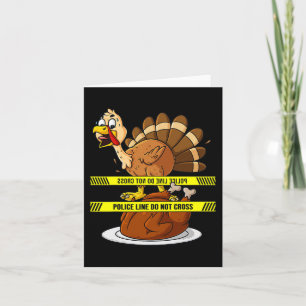Thanksgiving Turkey Line Do Not Cross Fun Food Boy Card