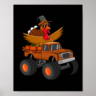 Thanksgiving Turkey Riding Monster Truck  Poster