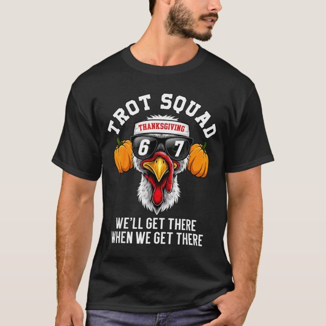 Thanksgiving Turkey Running Funny 67 Meme Trot Squ T-Shirt (Front)