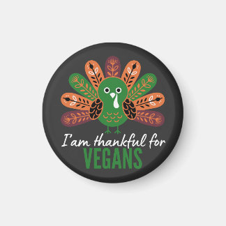 thanksgiving Turkey Thankful for Vegans Magnet