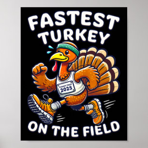 Thanksgiving Turkey Trot 2025 Fastest Turkey On Th Poster