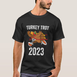 Thanksgiving Turkey Trot Squad 2023 Trot Race Wome T-Shirt