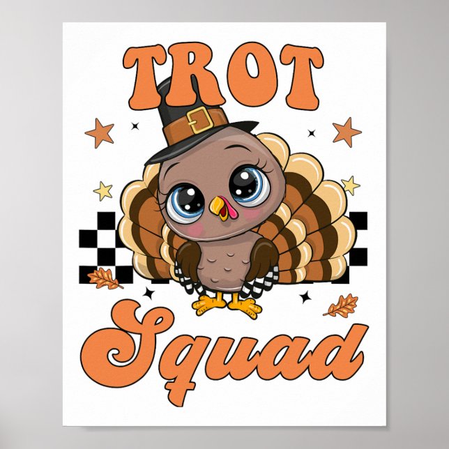 Thanksgiving Turkey Trot Squad  Poster (Front)