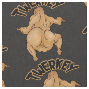 Thanksgiving Twerkey Fabric