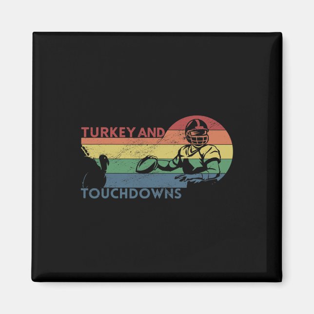Thanksgiving Vintage Retro Turkey and Touchdowns F Magnet (Front)