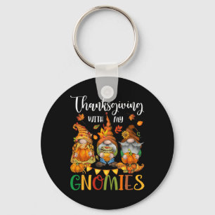 Thanksgiving With My Gnomies Fall Autumn Vibes Key Ring
