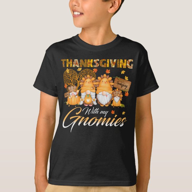 Thanksgiving With My Gnomies Funny Autumn Gnomes  T-Shirt (Front)
