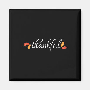 Thanksgiving  Women Men Thankful Autumn Fall  Magnet
