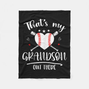 That39s My Grandson Out There Baseball Grandma Mot Fleece Blanket