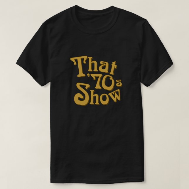 That 70s show Relaxed Fit T-Shirt (Design Front)