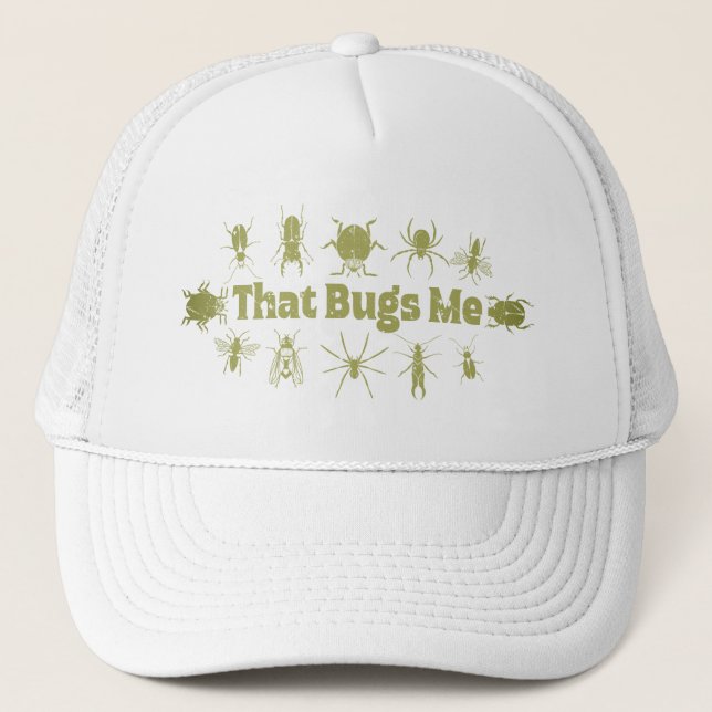 That Bugs Me Funny Distressed Insects Bugs Trucker Hat (Front)