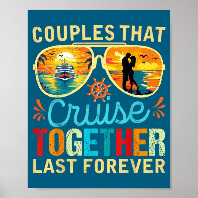 That Couples Cruise Together Stay Together Poster (Front)