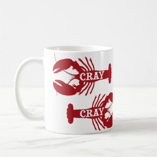 That Cray Cray Crayfish Crustacean Coffee Mug