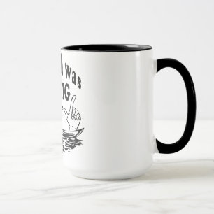 That fish was so big Funny Coffee Mug