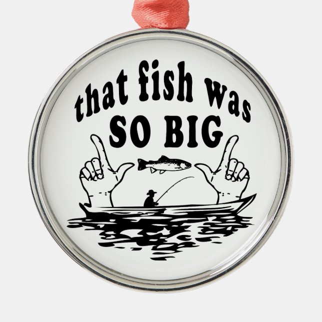 That fish was so big metal tree decoration (Front)