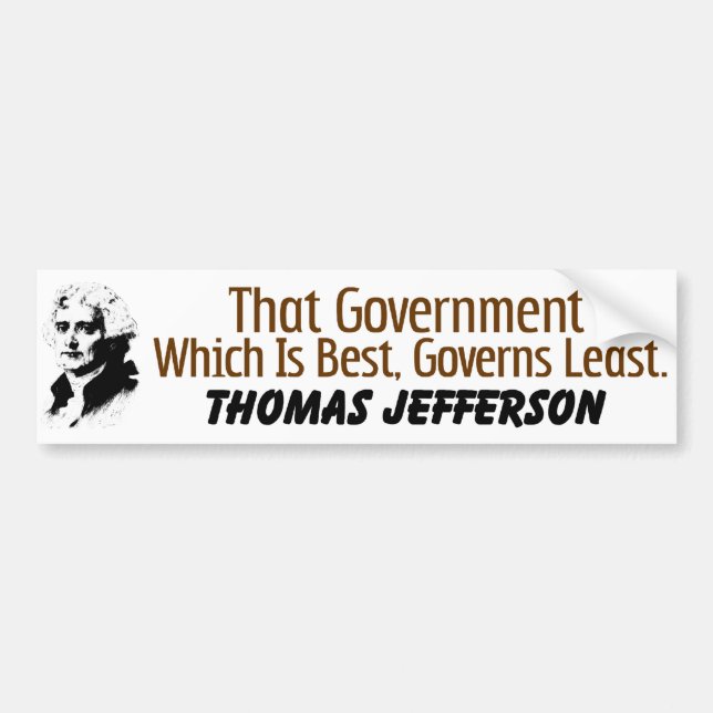 That Government Which Is Best! Bumper Sticker (Front)