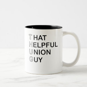 That Helpful Union Guy (THUG) Two-Tone Coffee Mug