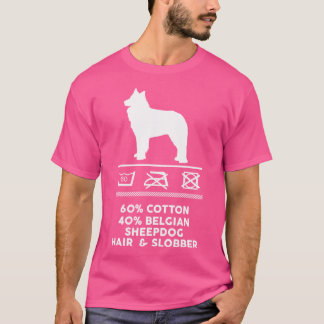 That Is How My Cute Belgian Sheepdog Looks Like T-Shirt