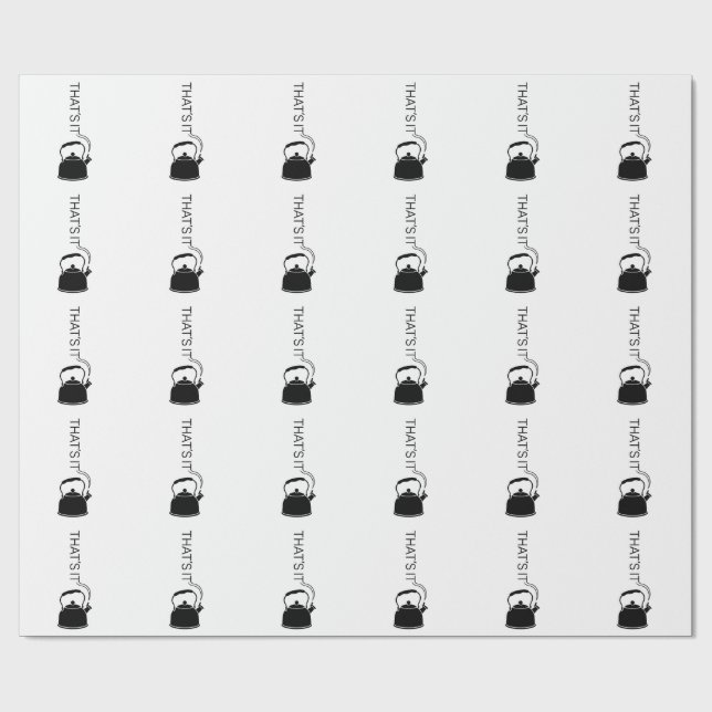 That is it streaming text from kettle wrapping paper (Flat)