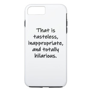 That is Tasteless Case-Mate iPhone Case
