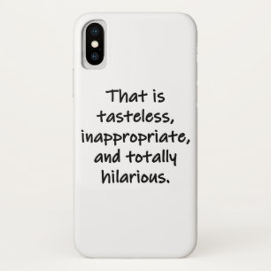 That is Tasteless Case-Mate iPhone Case