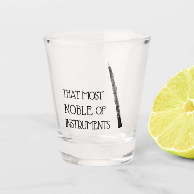 That Most Noble of Instruments - Oboe Shot Glass (Front)