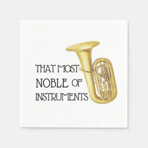 That Most Noble of Instruments - Tuba Napkins