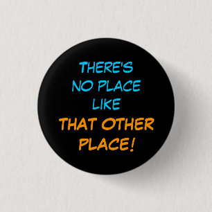 That Other Place Button