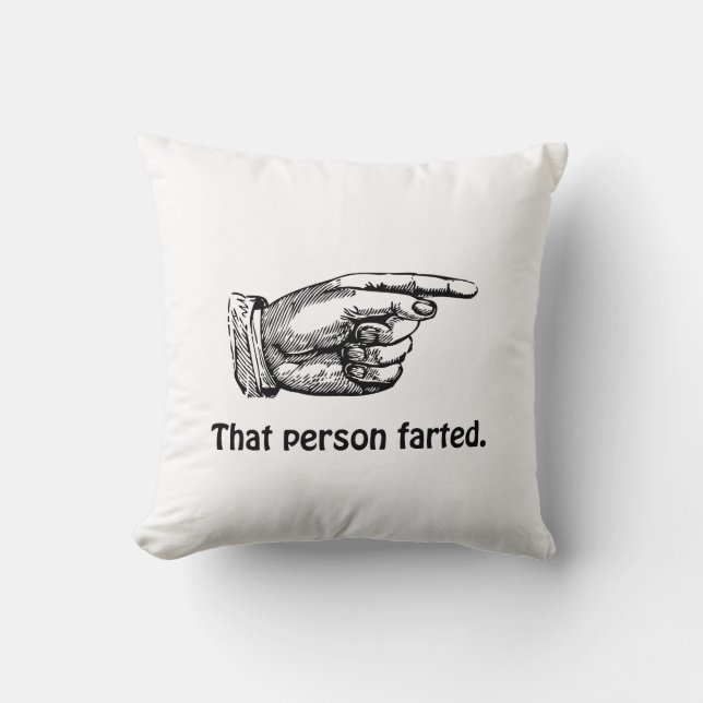 That Person Farted Cushion (Front)