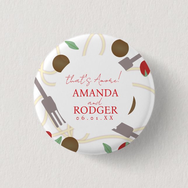 That’s Amore Italian Pasta Wedding 3 Cm Round Badge (Front)