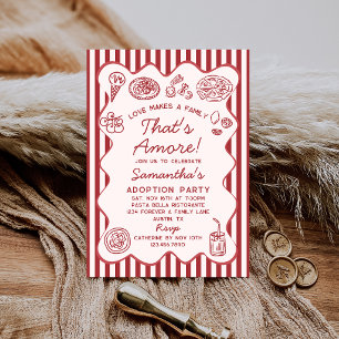 That’s Amore Italian Pizza Pasta Adoption Party Invitation