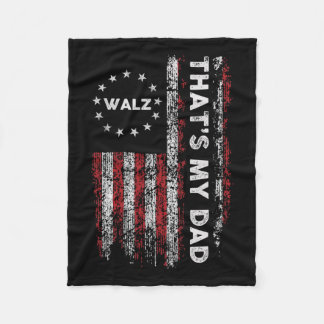 That’s My Dad! Harris W 2024 President Election  Fleece Blanket