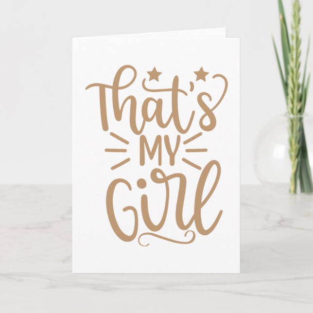 That S My Girl Card (Front)