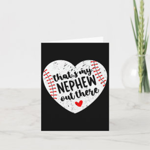 That’s My Nephew Out There Sell Aunt Heart Mothers Card