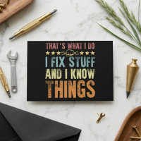 That’s What I Do I Fix Stuff Funny Mechanic Quote