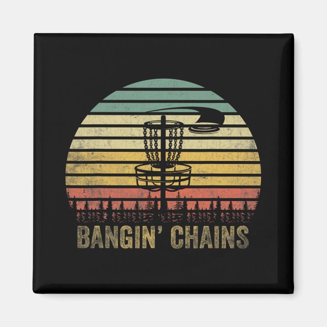 That Says Ngin' Chains - Disc Golf Retro Sunset  Magnet (Front)