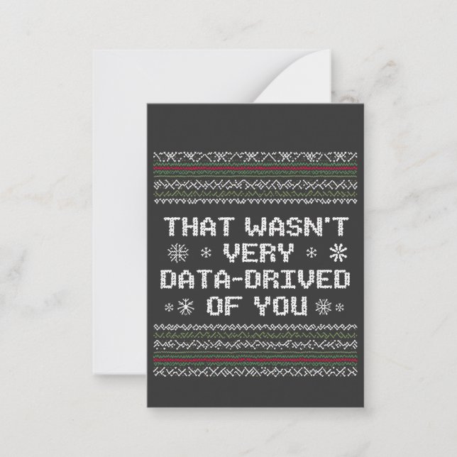 That Wasn't Very Data Driven Of You Nerd Christmas Card (Front)