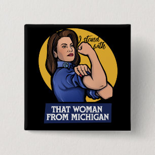 That woman from Michigan Gretchen Whitmer 15 Cm Square Badge