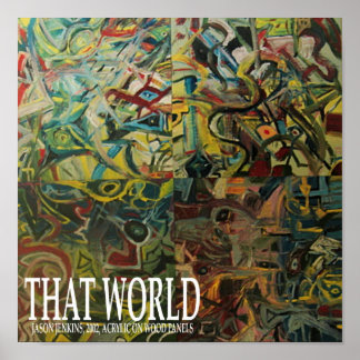 THAT WORLD POSTER