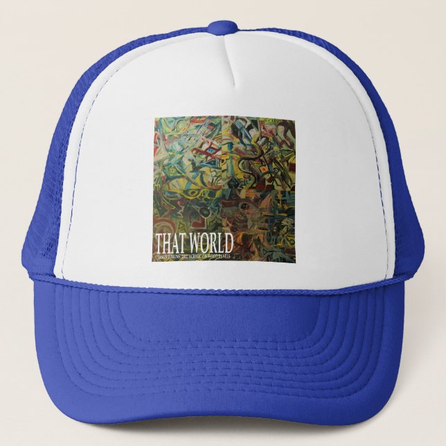 THAT WORLD TRUCKER HAT (Front)