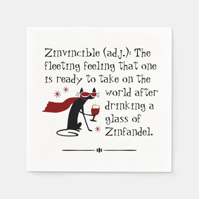 That Zinvincible Feeling Funny Zin Wine Quote Napkin (Front)