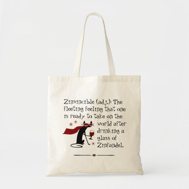That Zinvincible Feeling Funny Zin Wine Quote Tote Bag (Front)