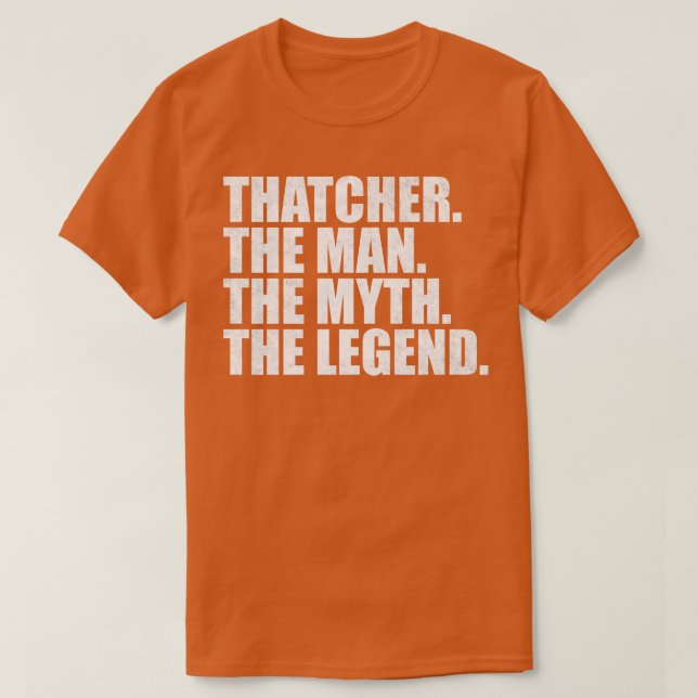 ThatcherThatcher Name Thatcher given name T-Shirt (Design Front)