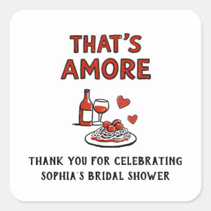 That's Amore Italian Bridal Shower Whimsical Red Square Sticker