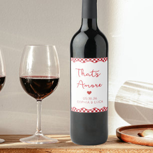 That's Amore Italian Chic Wedding Personalised Red Wine Label
